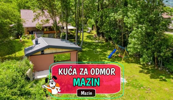 Kuća za odmor Mazin