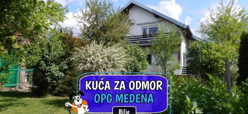 Kuća za odmor OPG Medena