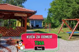 Kuća za odmor Tina