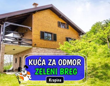 Kuća za odmor Zeleni Breg