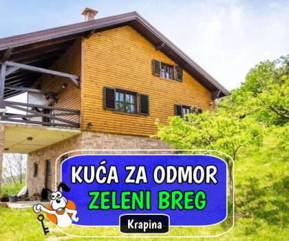 Kuća za odmor Zeleni Breg