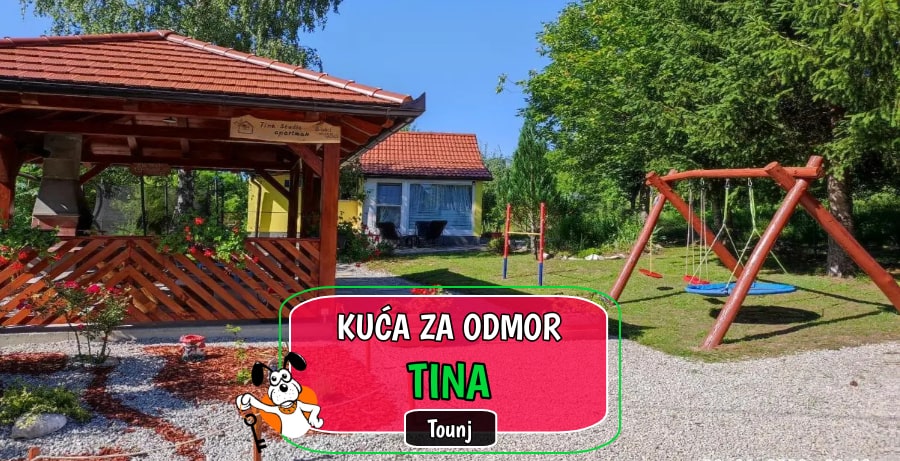 Kuća za odmor Tina