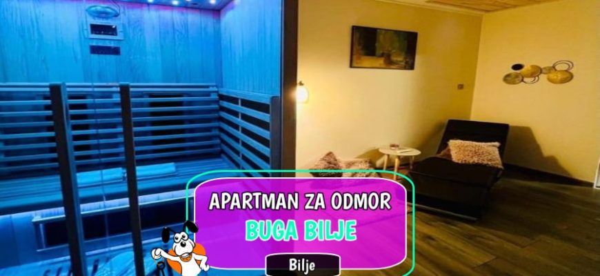 Apartman za odmor Buga Bilje
