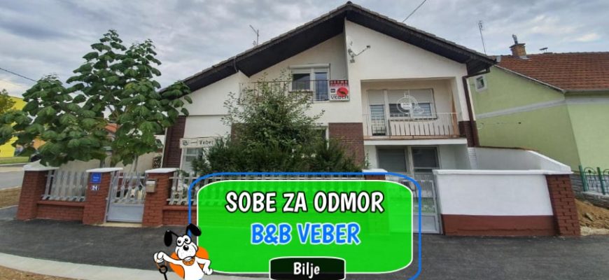 Sobe za odmor B&B VEBER