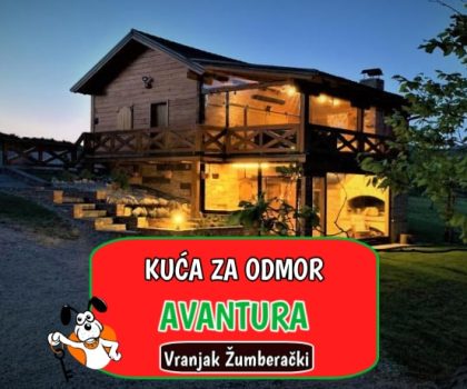 Kuća za odmor Avantura