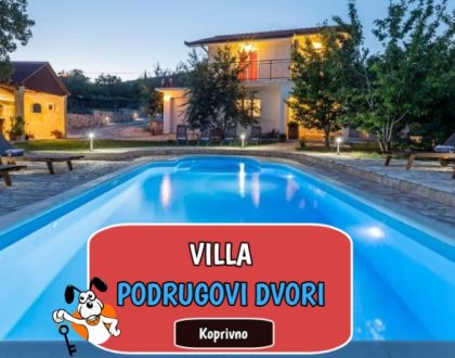 VILLA PODRUGOVI DVORI
