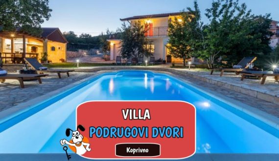 VILLA PODRUGOVI DVORI