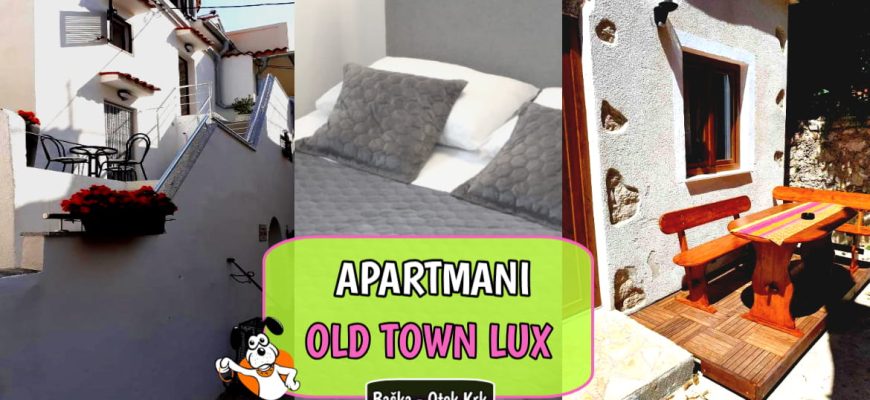 Apartmani Old Town Lux